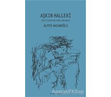 Aşkın Halleri - Alper Hasanoğlu - Pinhan Yayıncılık