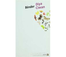 Bender - Diya Ciwan - Avesta Yayınları