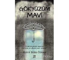 Gökyüzüm Mavi - Yusuf Berk Özkan - Dokuz Yayınları