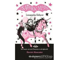 Isadora Moon – Lunaparka Gidiyor - Harriet Muncaster - Epsilon Yayınevi