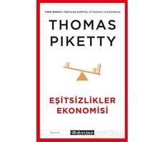 Eşitsizlikler Ekonomisi - Thomas Piketty - Epsilon Yayınevi