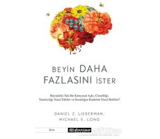 Beyin Daha Fazlasını İster - Daniel Z. Lieberman - Epsilon Yayınevi