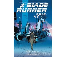 Blade Runner 2019 Volume 2 - Michael Green - Epsilon Yayınevi