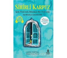 Sihirli Karpuz - Howard Griffiths - Doğan Çocuk