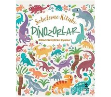 Dinozorlar Dikkat Geliştiren Oyunlar - Sobeleme Kitabı - Claire Stamper - Doğan Kitap