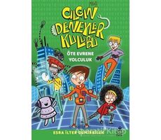 Çılgın Deneyler Kulübü Öte Evrene Yolculuk - Esra İlter Demirbilek - Doğan Çocuk