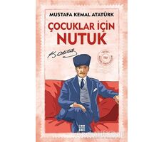 Çocuklar İçin Nutuk - Mustafa Kemal Atatürk - Dokuz Yayınları