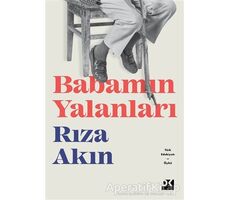 Babamın Yalanları - Rıza Akın Kayar - Doğan Kitap