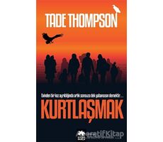 Kurtlaşmak - Tade Thompson - Eksik Parça Yayınları