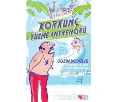 Korkunç Yüzme Antrenörü - Jozua Douglas - Can Çocuk Yayınları