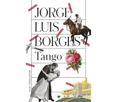 Tango - Jorge Luis Borges - Can Yayınları