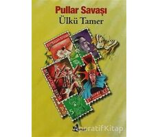 Pullar Savaşı - Ülkü Tamer - Çınar Yayınları