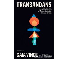 Transandans - Gaia Vince - Domingo Yayınevi