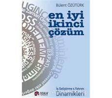 En İyi İkinci Çözüm - Bülent Özütürk - Scala Yayıncılık