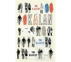 Kalan - Tom McCarthy - Jaguar Kitap