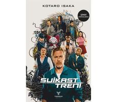 Suikast Treni - Kotaro Isaka - Theseus Yayınevi