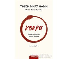 Korku - Thich Nhat Hanh - Omega