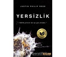 Yersizlik - Justin Philip Reed - Salon Yayınları