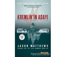 Kremlin’in Adayı - Jason Matthews - Salon Yayınları