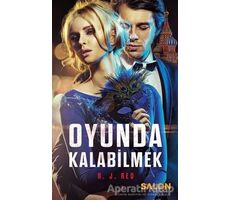 Oyunda Kalabilmek - R. J. Red - Salon Yayınları