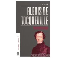 Alexis de Tocqueville - Lütfi Sunar - Ketebe Yayınları