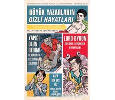 Büyük Yazarların Gizli Hayatları - Robert Schnakenberg - Domingo Yayınevi