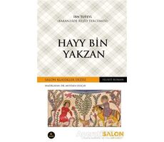 Hayy Bin Yakzan - İbn Tufeyl - Salon Yayınları