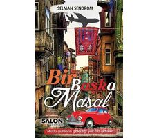 Bir Başka Masal - Selman Sendrom - Salon Yayınları