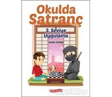 Okulda Satranç 3. Seviye - Uygulama - Ozan Çapan - ODTÜ Geliştirme Vakfı Yayıncılık