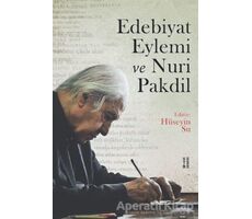 Edebiyat Eylemi ve Nuri Pakdil - Hüseyin Su - Ketebe Yayınları