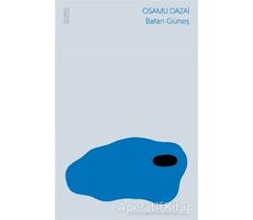 Batan Güneş - Osamu Dazai - Olvido Kitap