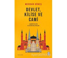 Devlet, Kilise ve Cami - Merdan Güneş - Ketebe Yayınları