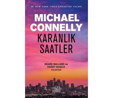 Karanlık Saatler - Michael Connelly - Nemesis Kitap