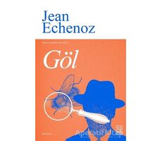 Göl - Jean Echenoz - Ketebe Yayınları