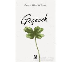 Geçecek - Ceren Gümüş Yaşa - Nesil Yayınları