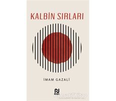 Kalbin Sırları - İmam Gazali - Nesil Yayınları