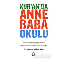 Kur’an’da Anne Baba Okulu - Handan Yalvaç Arıcı - Nesil Yayınları