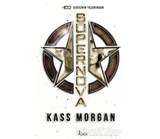 Süpernova - Kass Morgan - GO! Kitap