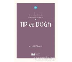 Tıp ve Doğa - Adnan Demircan - Siyer Yayınları