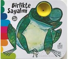 Birlikte Sayalım - Delikli Kitaplar Serisi - Kolektif - Pötikare Yayıncılık