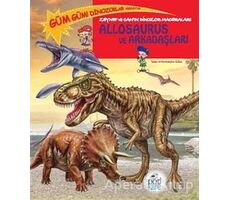 Zeynep ve Canın Dinozor Maceraları: Allosaurus ve Arkadaşları - Edline - Pötikare Yayıncılık