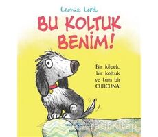 Bu Koltuk Benim! - Leonie Lord - İş Bankası Kültür Yayınları