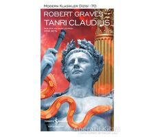 Tanrı Claudius - Robert Graves - İş Bankası Kültür Yayınları