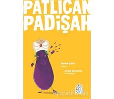 Patlıcan Padişah - Buket Çetin - Pötikare Yayıncılık