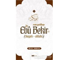 Can Yoldaşı Hz. Ebu Bekir - Hilal Kara - Siyer Yayınları