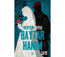 Baytar Hanım 2 - Saye - Meryem Soylu - Dokuz Yayınları