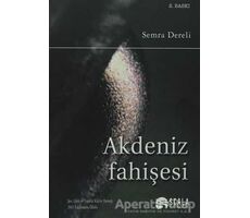 Akdeniz Fahişesi - Semra Dereli - Scala Yayıncılık