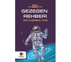 Gezegen Rehberi - Murat Murat - Cezve Kitap