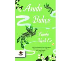 Asude Bahçe - Funda Uçuk Er - Cezve Kitap