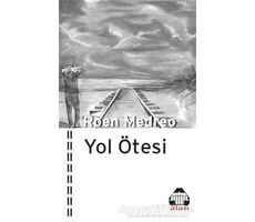 Yol Ötesi - Roen Medreo - Alan Yayıncılık